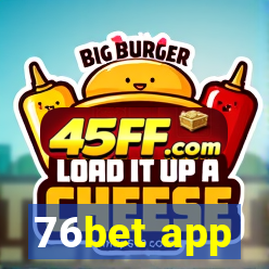 76bet app